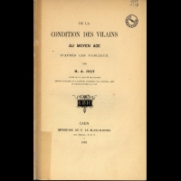 Joly - De la condition des vilains au moyen age d'apres les fabliaux (2)